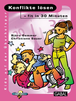 cover image of Konflikte lösen--fit in 30 Minuten